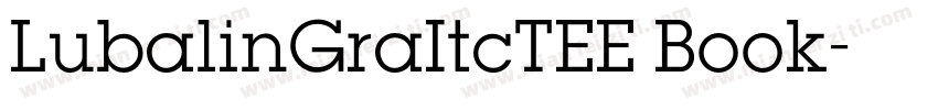 LubalinGraItcTEE Book字体转换